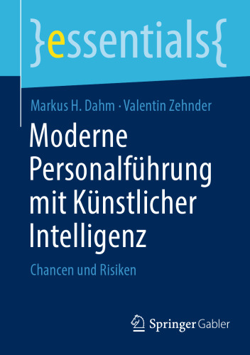Moderne Personalführung mit Künstlicher Intelligenz: Chancen und Risiken
