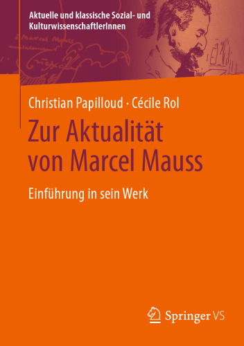 Zur Aktualität von Marcel Mauss : Einführung in sein Werk