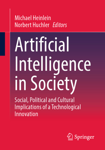 Artificial Intelligence in Society: Social, Political and Cultural Implications of a Technological Innovation