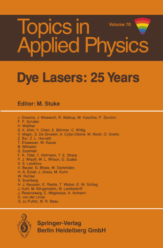 Dye Lasers: 25 Years (Topics in Applied Physics, 70)