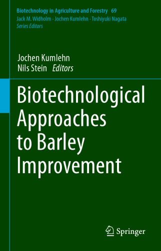 Biotechnological approaches to barley improvement