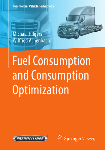 Fuel Consumption and Consumption Optimization (Commercial Vehicle Technology)