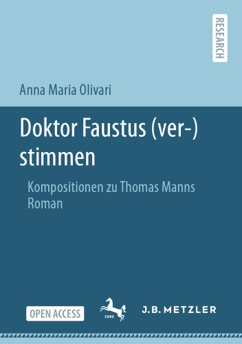Doktor Faustus (ver-)stimmen: Kompositionen zu Thomas Manns Roman (German Edition)