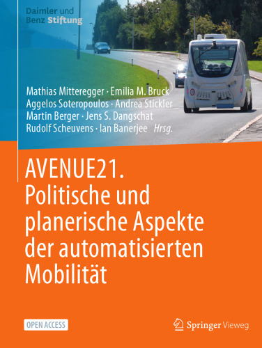 AVENUE21. Politische und planerische Aspekte der automatisierten Mobilität (German Edition)