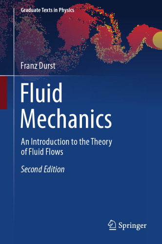 Fluid Mechanics: An Introduction to the Theory of Fluid Flows