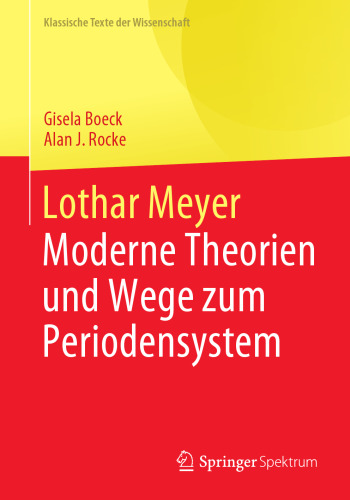 Lothar Meyer: Moderne Theorien und Wege zum Periodensystem