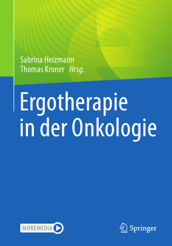 Ergotherapie in der Onkologie (German Edition)