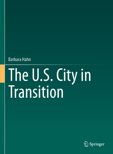 The U.S. City in Transition