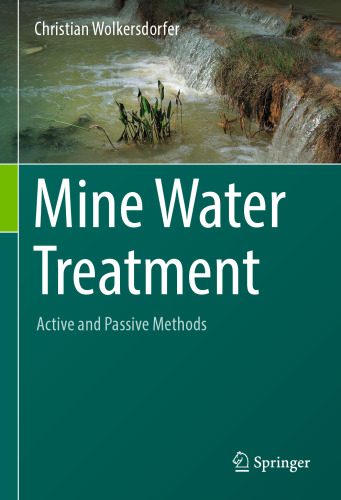 Mine Water Treatment – Active and Passive Methods