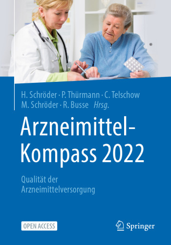 Arzneimittel-Kompass 2022: Qualität der Arzneimittelversorgung (German Edition)