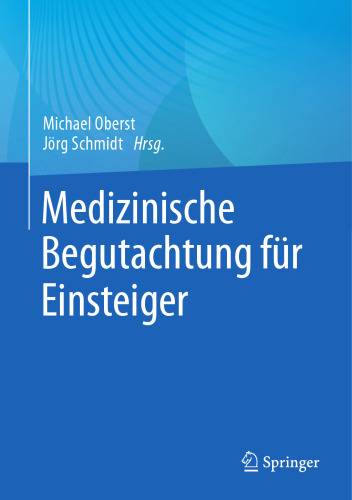 Medizinische Begutachtung für Einsteiger