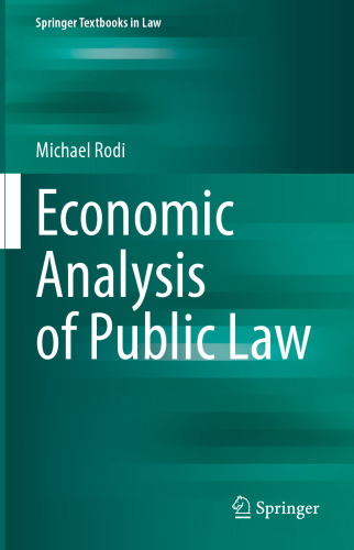 Economic Analysis of Public Law (Springer Textbooks in Law)