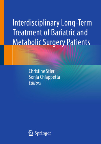 Interdisciplinary Long-Term Treatment of Bariatric and Metabolic Surgery Patients