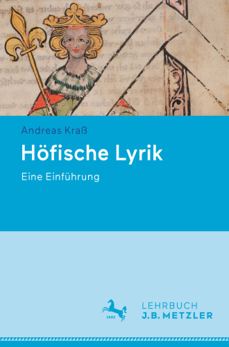 Höfische Lyrik: Eine Einführung (German Edition)