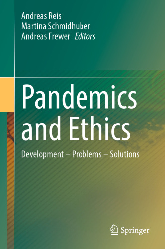 Pandemics and Ethics: Development – Problems – Solutions