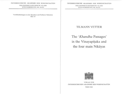The "Khandha passages" in the Vinayapiṭaka and the four main Nikāyas /