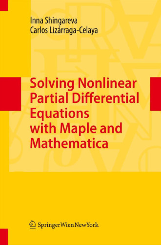 Solving Nonlinear Partial Differential Equations with Maple and Mathematica