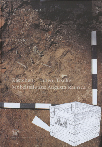 Kästchen, Truhen, Tische - Möbelteile aus Augusta Raurica
