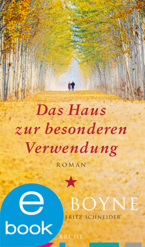 Das Haus zur besonderen Verwendung (Roman)