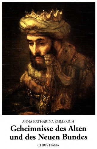 Geheimnisse des Alten und des Neuen Bundes