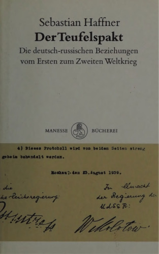 Der Teufelspakt : Die deutsch-russischen Beziehungen vom Ersten zum Zweiten Weltkrieg