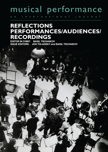 Reflections: Performers/Audiences/Recordings