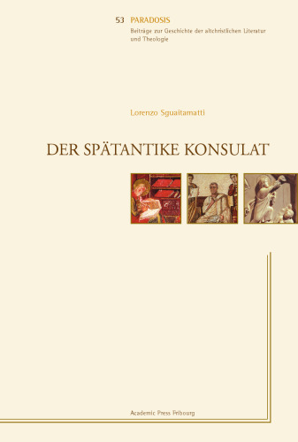Der Spätantike Konsulat