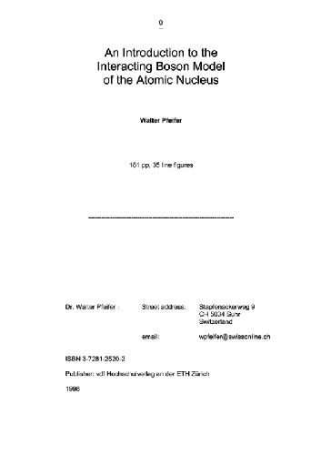 An Introduction to the Interacting Boson Model of the Atomic Nucleus