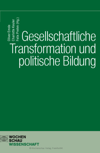 Gesellschaftliche Transformation und politische Bildung