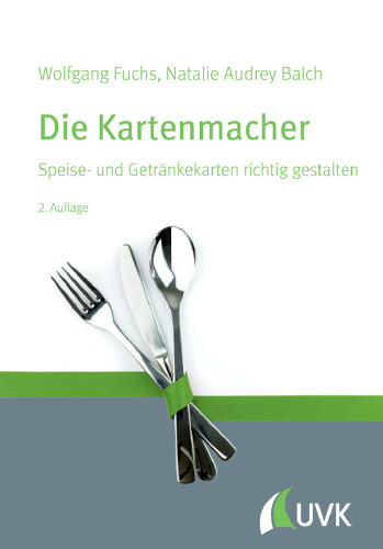 Die Kartenmacher : Speise- und Getränkekarten richtig gestalten