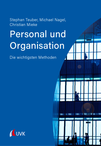 Personal und Organisation: Die wichtigsten Methoden
