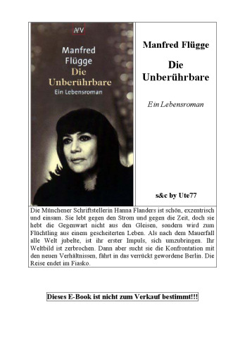 Die Unberuhrbare, Film-Tie-In