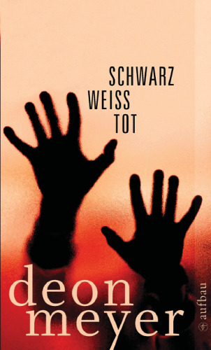 Schwarz. Weiß. Tot.