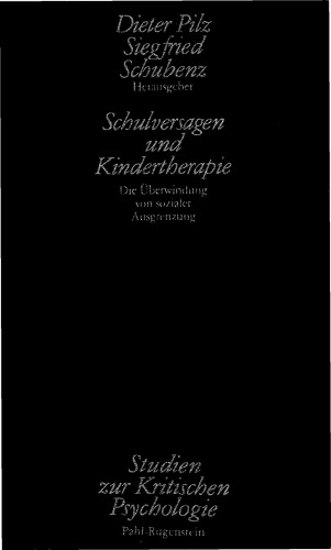 Schulversagen und Kindertherapie: die Überwindung von sozialer Ausgrenzung