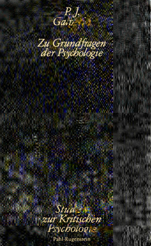 Zu Grundfragen der Psychologie
