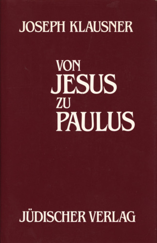 Von Jesus zu Paulus