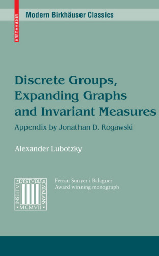 Discrete Groups, Expanding Graphs and Invariant Measures