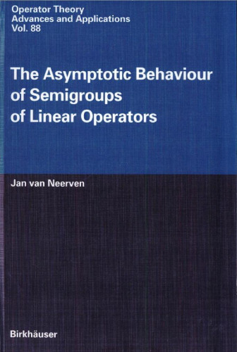 The Asymptotic Behaviour of Semigroups of Linear Operators