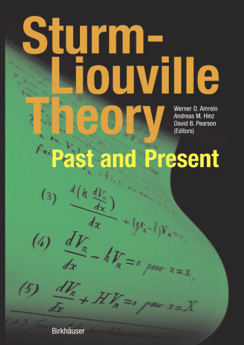 Sturm-Liouville Theory: Past and Present