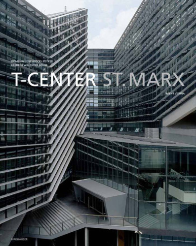T-Center St. Marx, Wien Vienna (German and English Edition)
