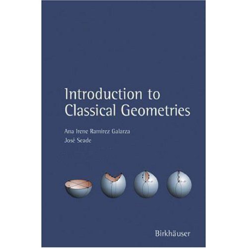 Introduction to Classical Geometries