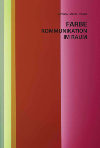 Farbe - Kommunikation im Raum (German Edition)