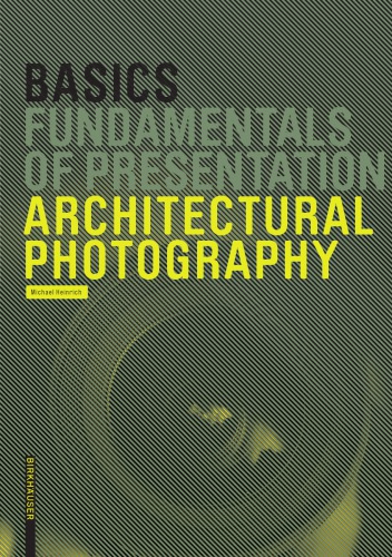 Basics Architectural Photography