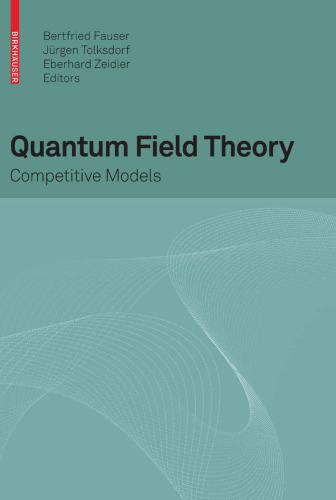 Quantum field theory: competitive models