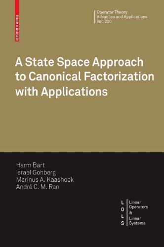 A state space approach to canonical factorization with applications