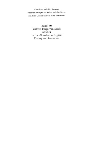 Studies in the Akkadian of Ugarit