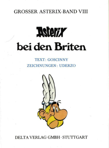 Asterix Bd.8: Asterix bei den Briten GERMAN