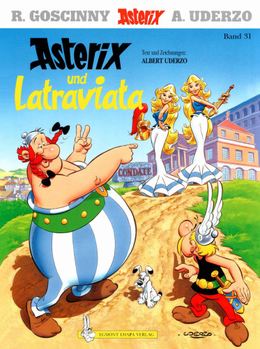Asterix Bd.31: Asterix und Latraviata GERMAN