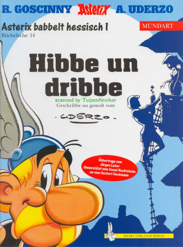 Asterix Mundart, Band 14, Hessisch I - Hibbe un dribbe, 2. Auflage