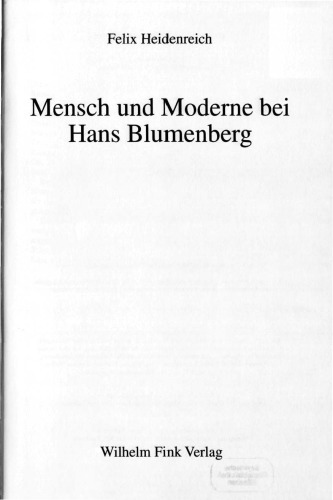 Mensch und Moderne bei Hans Blumenberg